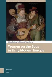 Omslag van Women on the Edge in Early Modern Europe