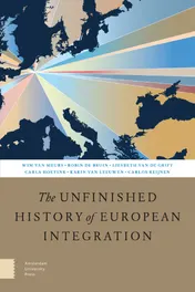 Omslag van The Unfinished History of European Integration