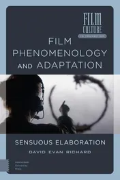 Omslag van Film Phenomenology and Adaptation