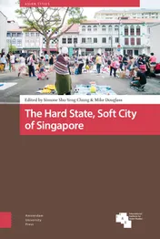 Omslag van The Hard State, Soft City of Singapore