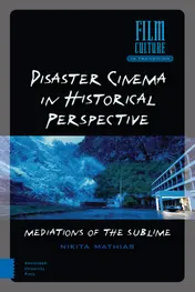 Omslag van Disaster Cinema in Historical Perspective