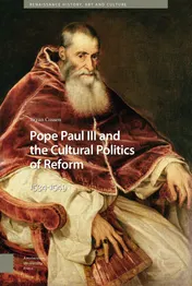 Omslag van Pope Paul III and the Cultural Politics of Reform