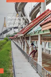 Omslag van Skateboarding and Urban Landscapes in Asia