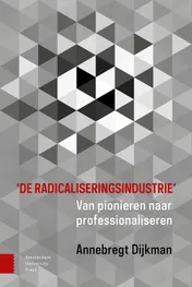 Omslag van 'De radicaliseringsindustrie'