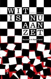 Omslag van Wit is nu aan zet