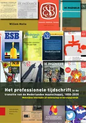 Omslag van Het professionele tijdschrift in de transitie van de Nederlandse maatschappij, 1850-2020