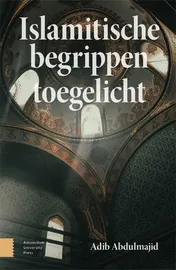 Omslag van Islamitische begrippen toegelicht