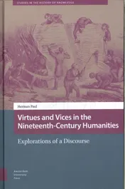 Omslag van Virtues and Vices in the Nineteenth-Century Humanities