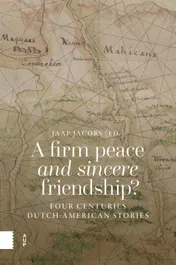 Omslag van A Firm Peace and Sincere Friendship