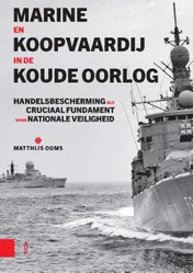 Omslag van Marine en koopvaardij in de Koude Oorlog