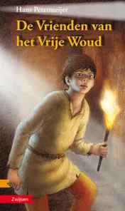 Omslag van De vrienden van het vrije woud