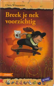 Omslag van Breek je nek voorzichtig