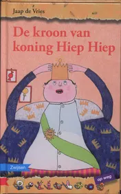 Omslag van De kroon van koning hiep hiep