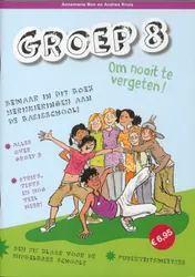 Omslag van Groep 8 om nooit te vergeten!