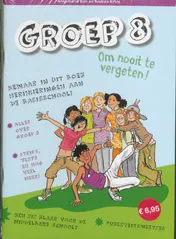 Omslag van Groep 8 om nooit te vergeten set 5 ex