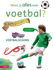 Omslag van Weet jij alles over voetbal?