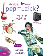 Omslag van Weet jij alles over popmuziek?