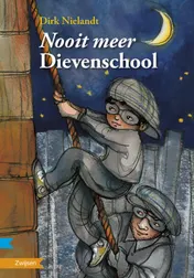 Omslag van Nooit meer Dievenschool