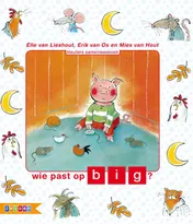 Omslag van Wie past op big?