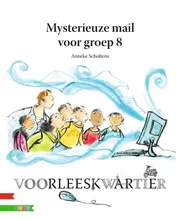 Omslag van Mysterieuze mail voor groep 8