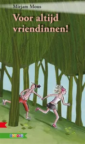 Omslag van Voor altijd vriendinnen!