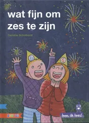 Omslag van Wat fijn om zes te zijn