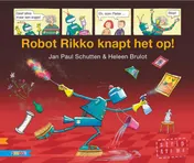 Omslag van Robot Rikko knapt het op!
