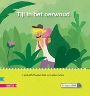 Omslag van Tijl in het oerwoud