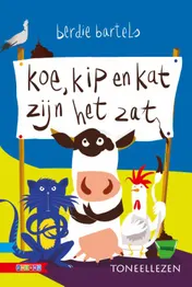 Omslag van Koe, kip en kat zijn het zat