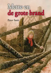 Omslag van METTE EN DE GROTE BRAND
