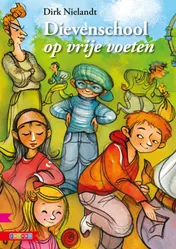 Omslag van DIEVENSCHOOL OP VRIJE VOETEN