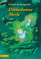 Omslag van Dikkedunne Merle