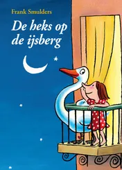 Omslag van DE HEKS OP DE IJSBERG