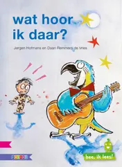 Omslag van Wat hoor ik daar?
