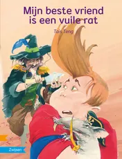Omslag van Mijn beste vriend is een vuile rat
