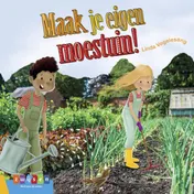 Omslag van Maak je eigen moestuin