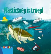 Omslag van Plasticsoep is troep!