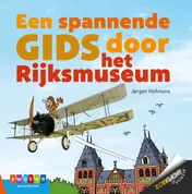 Omslag van Een spannende gids door het Rijksmuseum