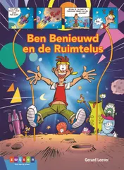 Omslag van Ben Benieuwd en de Ruimtelus