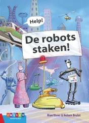 Omslag van Help! De robots staken!