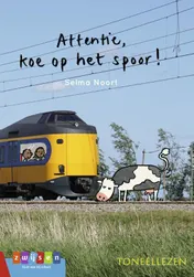 Omslag van Attentie, koe op het spoor!