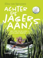 Omslag van Achter de jagers aan!