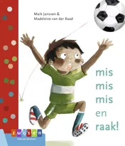 Omslag van mis mis mis en raak!