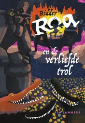 Omslag van Ridder Roa en de verliefde trol