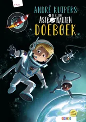 Omslag van André Kuipers en De Kleine Astronauten doeboek