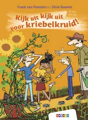 Omslag van Kijk uit kijk uit voor kriebelkruid!