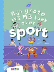 Omslag van Mijn grote AVI M3 boek over sport