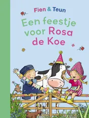 Omslag van Een feestje voor Rosa de koe