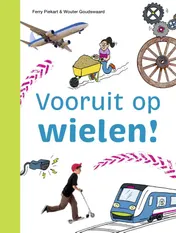 Omslag van Vooruit op wielen!