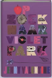 Omslag van Op zoek naar Violet Park